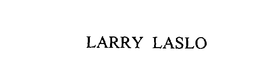 LARRY LASLO trademark
