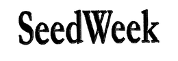 SEEDWEEK trademark