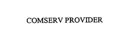 COMSERV PROVIDER trademark