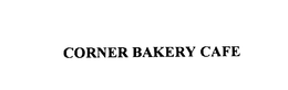 CORNER BAKERY CAFE trademark