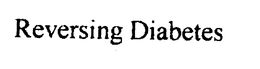 REVERSING DIABETES trademark