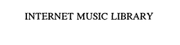INTERNET MUSIC LIBRARY trademark