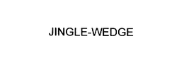 JINGLE-WEDGE trademark