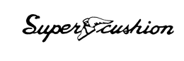 SUPER CUSHION trademark