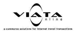 VIATA ONLINE E-COMMERCE SOLUTIONS FOR INTERNET TRAVEL TRANSACTIONS trademark