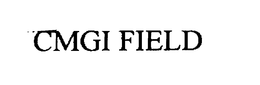 CMGI FIELD trademark