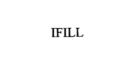 IFILL trademark