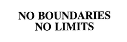 NO BOUNDARIES NO LIMITS trademark