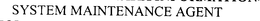 SYSTEM MAINTENANCE AGENT trademark