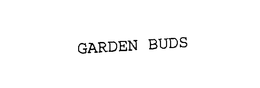 GARDEN BUDS trademark