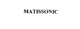 MATISSONIC trademark