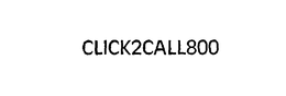 CLICK2CALL800 trademark