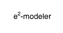 E2-MODELER trademark