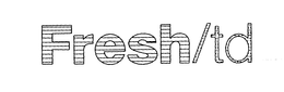 FRESH/TD trademark