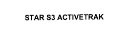 STAR S3 ACTIVETRAK trademark
