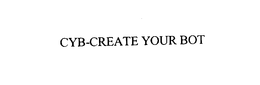 CYB-CREATE YOUR BOT trademark