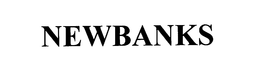 NEWBANKS trademark