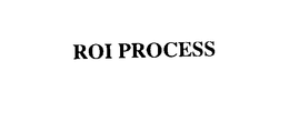 ROI PROCESS trademark