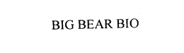 BIG BEAR BIO trademark