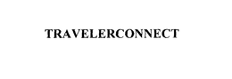 TRAVELERCONNECT trademark