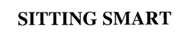 SITTING SMART trademark