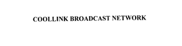 COOLLINK BROADCAST NETWORK trademark