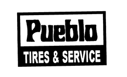 PUEBLO TIRES & SERVICES trademark