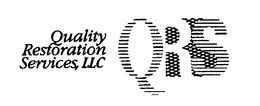 QUALITY RESTORATION SERVICES, LLC QRS trademark