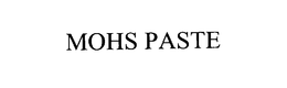 MOHS PASTE trademark