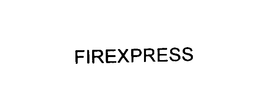 FIREXPRESS trademark