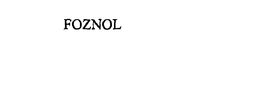 FOZNOL trademark