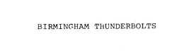 BIRMINGHAM THUNDERBOLTS trademark