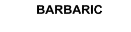 BARBARIC trademark