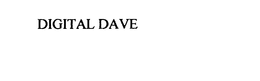 DIGITAL DAVE trademark