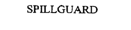 SPILLGUARD trademark