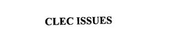 CLEC ISSUES trademark