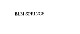 ELM SPRINGS trademark