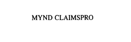 MYND CLAIMSPRO trademark