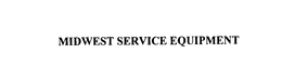 MIDWEST SERVICE EQUIPMENT trademark
