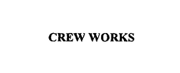 CREW WORKS trademark