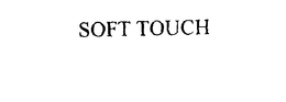 SOFT TOUCH trademark