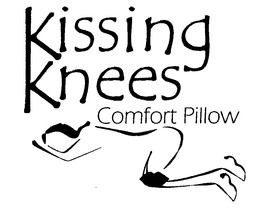 KISSING KNEES COMFORT PILLOW trademark