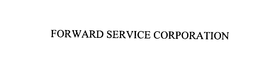 FORWARD SERVICE CORPORATION trademark