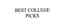 BEST COLLEGE PICKS trademark