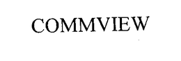 COMMVIEW trademark