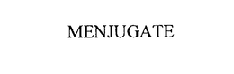 MENJUGATE trademark