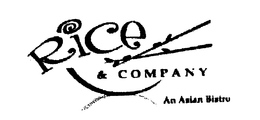 RICE & COMPANY - AN ASIAN BISTRO trademark
