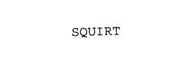 SQUIRT trademark
