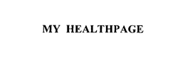 MY HEALTHPAGE trademark