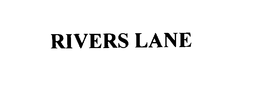 RIVERS LANE trademark